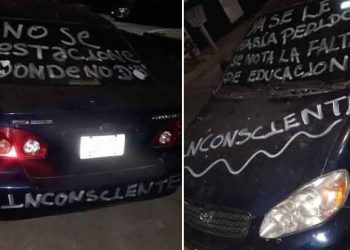 Dejan claro mensaje en el vehículo de un vecino “por estacionarse frente a casa ajena”